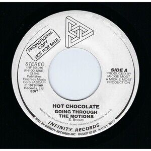 Hot Chocolate Promo 45 Going Through The Motions / Same on Infinity M- Disco